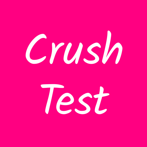 Does He Really Like Me? Crush Test