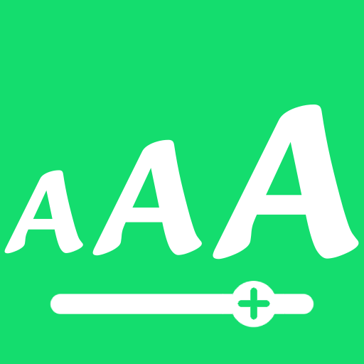 Big Font - Text Size Changer